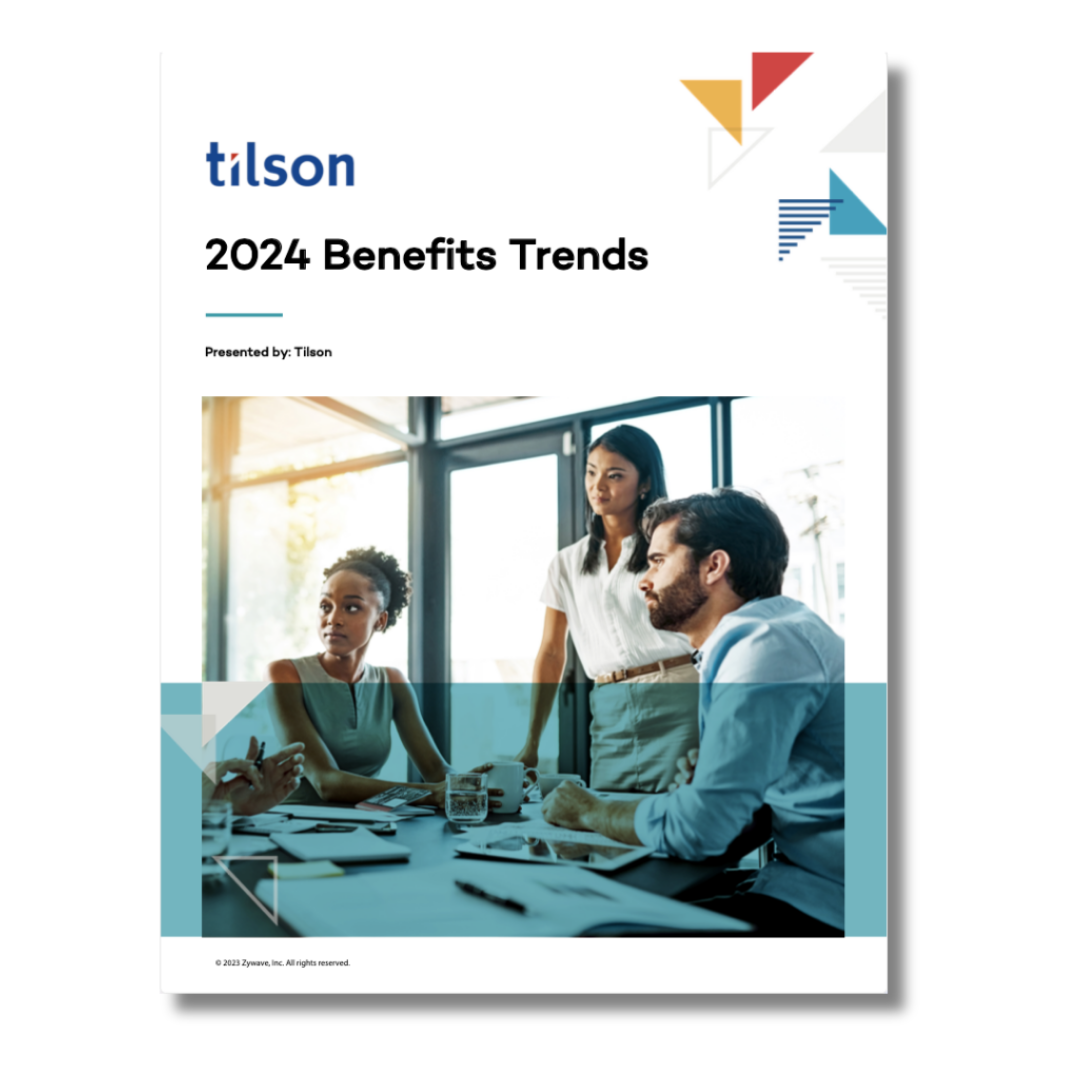 2024 Benefits Trends Tilson